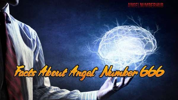 Facts About Angel Number 666