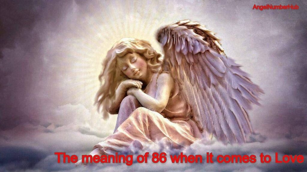 Angel number 86 love