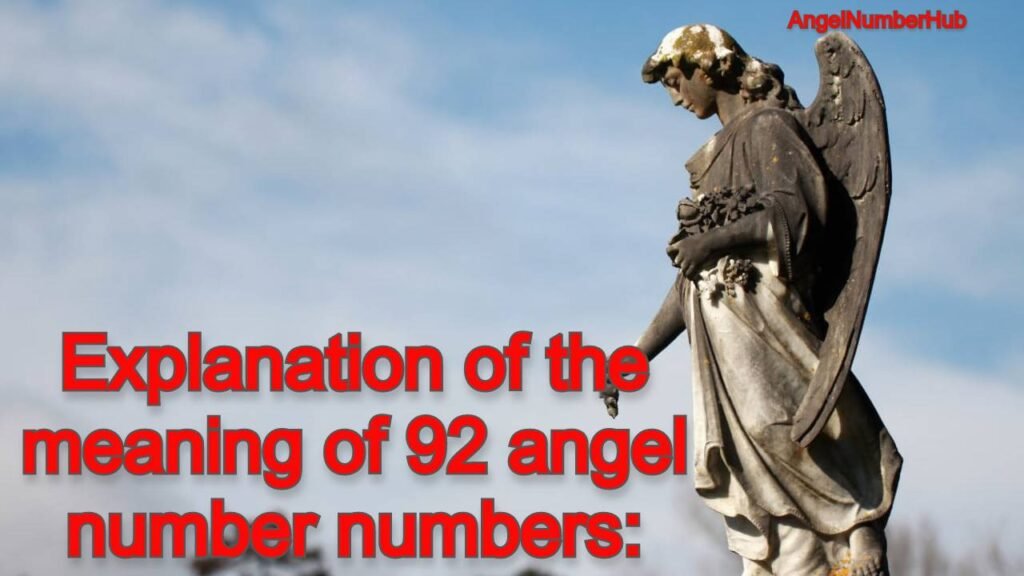 Angel number 92 explantion
