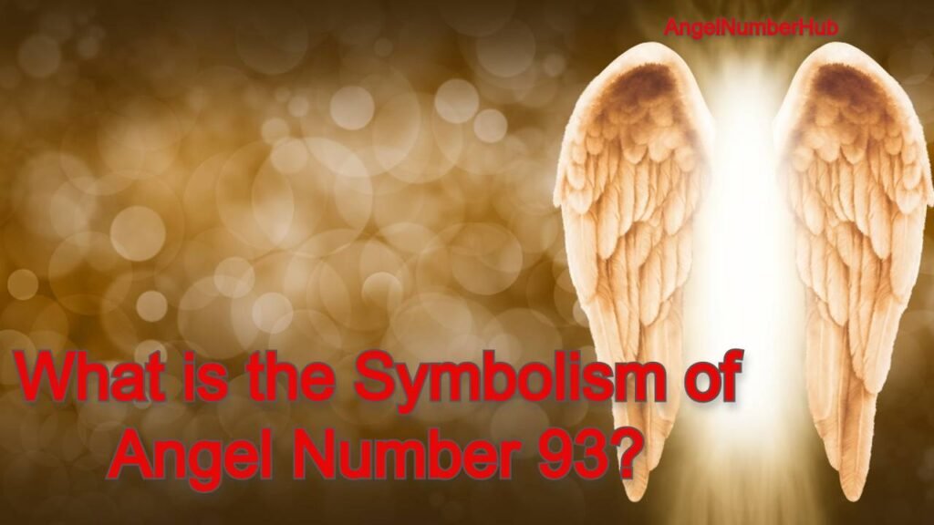 Angel number 93 symbolism