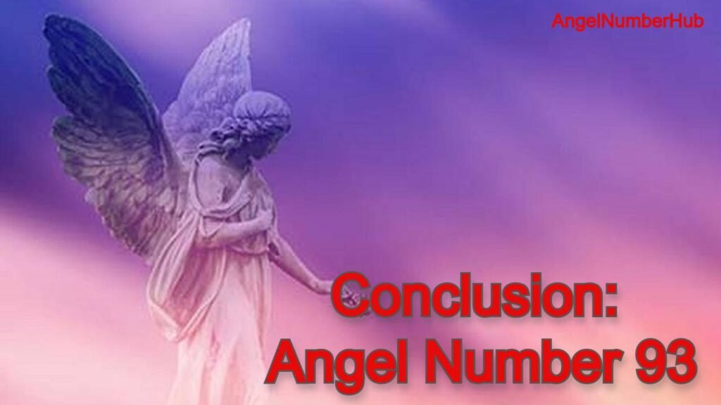 AngelNumber 93 conculasion