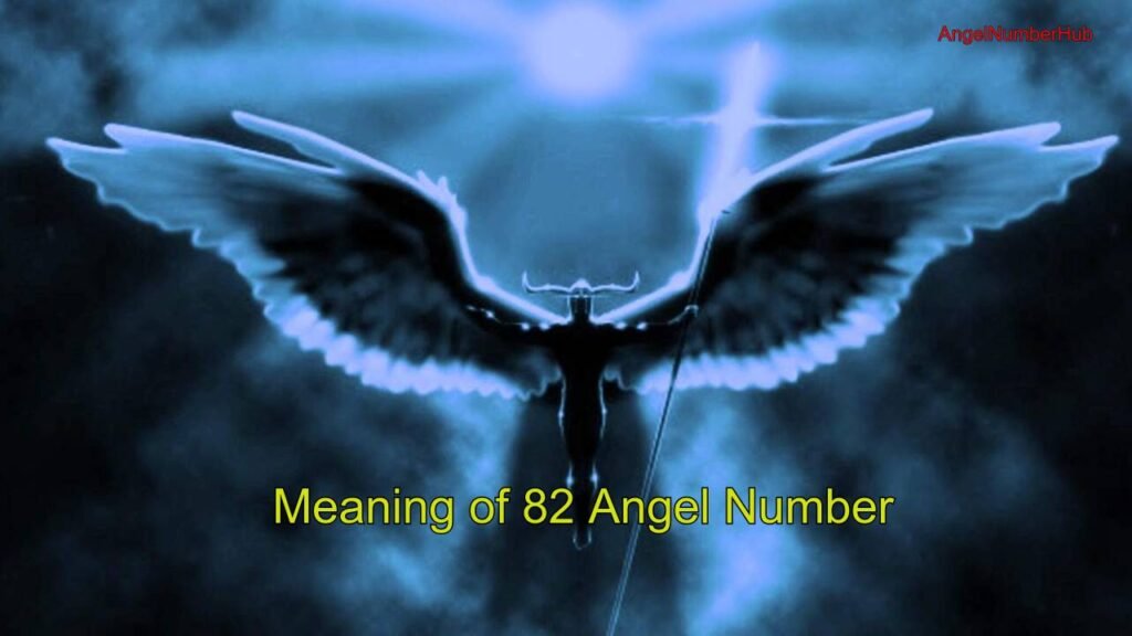 angel number 82 meaning