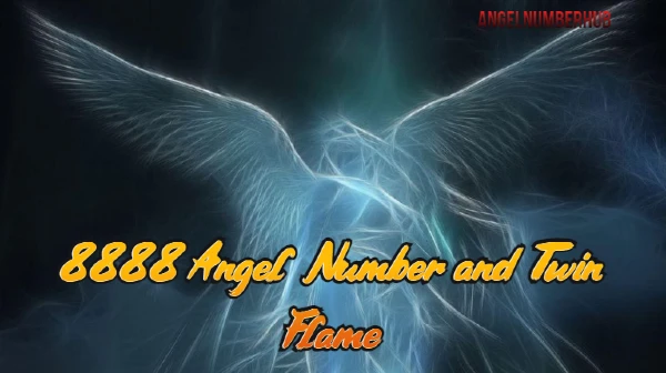 8888 Angel Number and Twin Flame