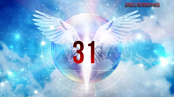 Angel Number 31