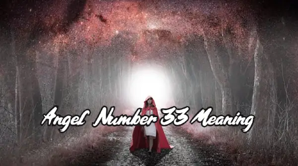 Angel Number 33 Meaning