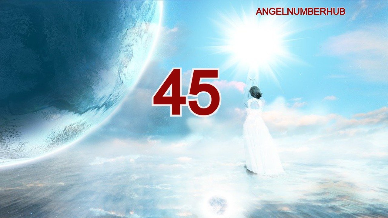 Angel Number 45 Meaning in Hindi